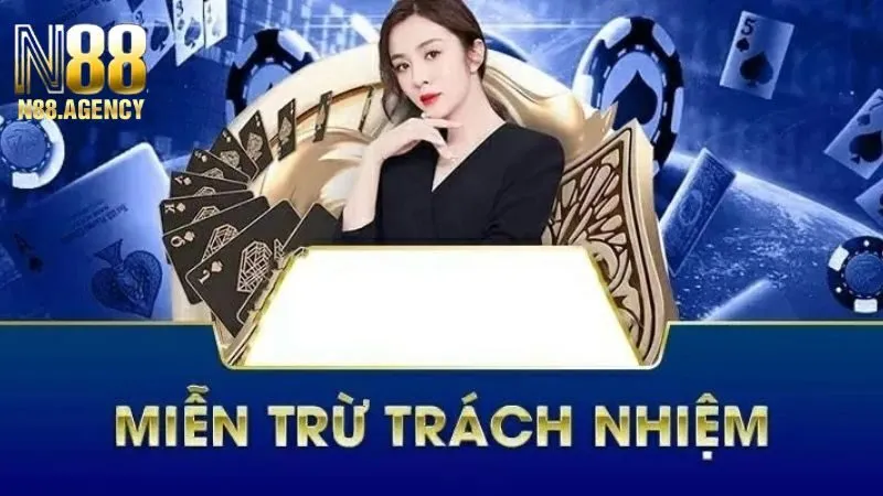 Chính sách miễn trừ trách nhiệm N88